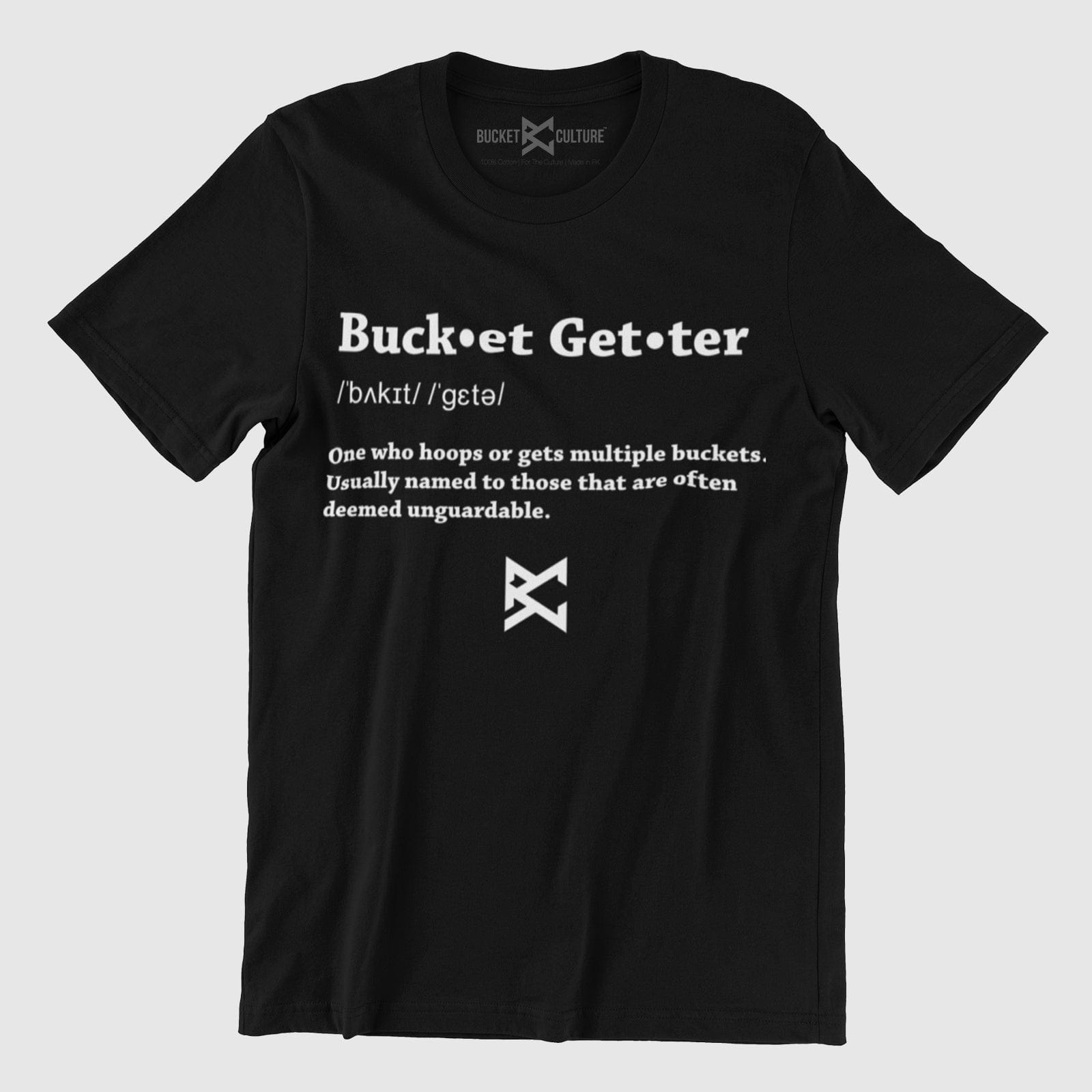 Bucket-getter Definition T-Shirt – Bucket Culture